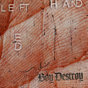 Left Handed (Explicit)