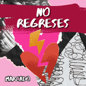 No Regreses