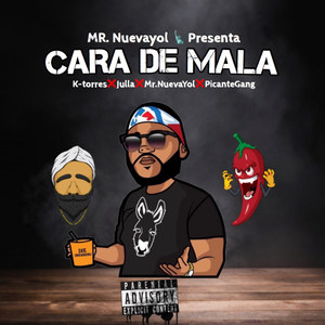 Cara De Mala (Explicit)