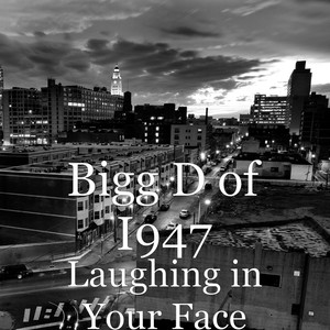 Laughing in Your Face (Explicit)