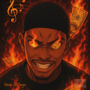 Hasta El Fuego (Explicit)