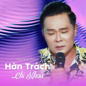 Hờn Trách Chi Nhau