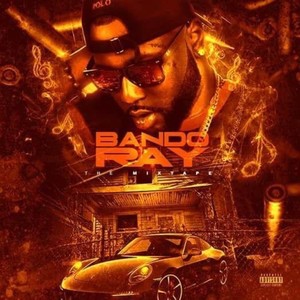 BANDO RAY (Explicit)