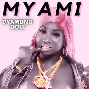 Myami (Explicit)