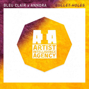 Bullet Holes (Explicit)