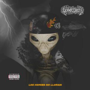 LOS HOMIES NO LLORAN (Explicit)