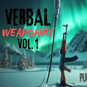 Verbal Weaponry, Vol. 1 (Explicit)