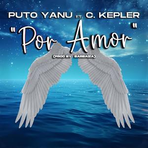 Por Amor (feat. C.Kepler & Barbaiza)