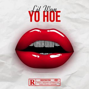 Yo Hoe (Explicit)