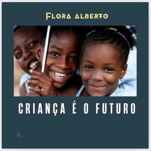 Criança é o Futuro
