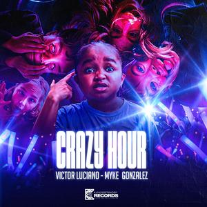 Crazy Hour (feat. Myke Gonzalez)