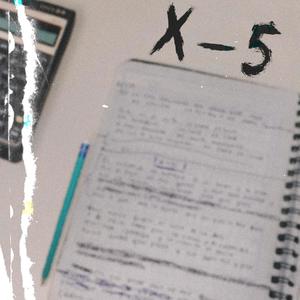 X-5 (Explicit)