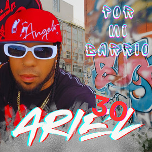 Por Mi Barrio (Explicit)