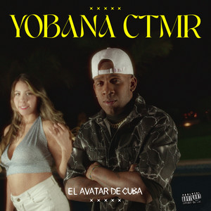 Yobana Ctmr (Explicit)