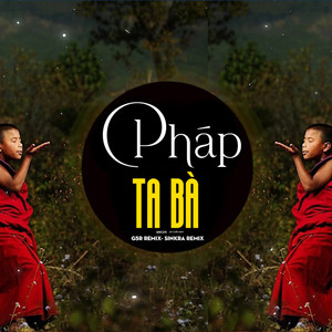 Pháp Ta Bà (Sinkra Remix)