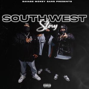 Southwest story (Explicit)