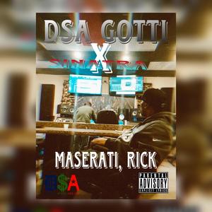 Maserati Rick (Explicit)