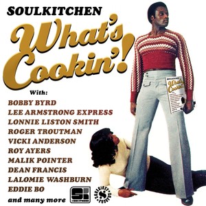 Soulkitchen What's Cookin' vol.1