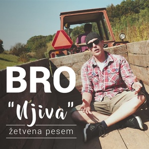 Bro - Njiva (Žetvena Pesem)