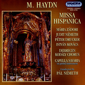 Haydn, M.: Missa A 2 Cori, "Missa Hispanica"