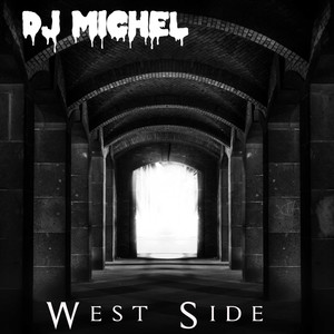 West Side (HIP HOP|Explicit)
