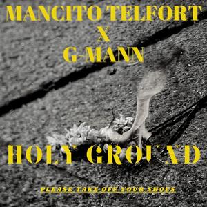 Holy Ground (feat. G-Mann)