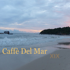 Caffè del Mar XIX