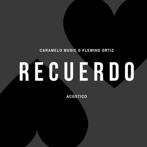 Recuerdo (Acústico)