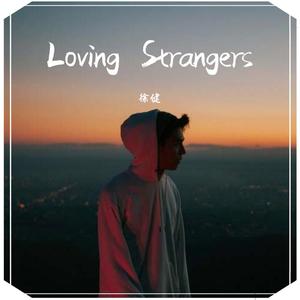 Loving Strangers