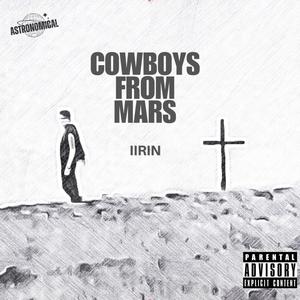 Cowboys from Mars (Explicit)