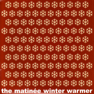 The Matinee Winter Warmer