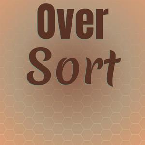 Over Sort