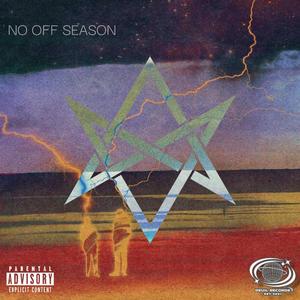 NO OFF SEASON (Explicit)