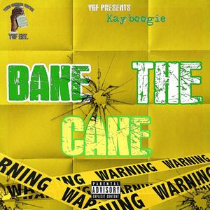 Bake The Cake (Explicit)