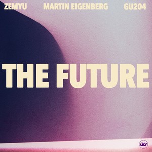 Zemyu - The Future (Extended Mix)
