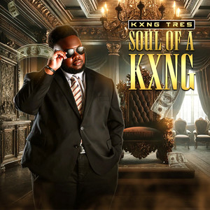 Soul of a Kxng