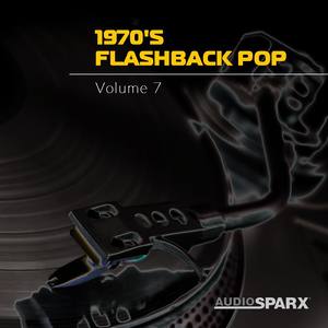 1970's Flashback Pop Volume 7