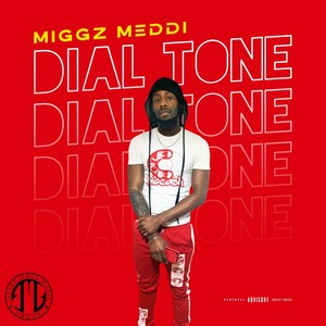 Dial Tone (Explicit)