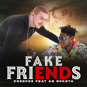 Fake Friends (Explicit)