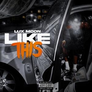 LIKE THIS (Explicit)