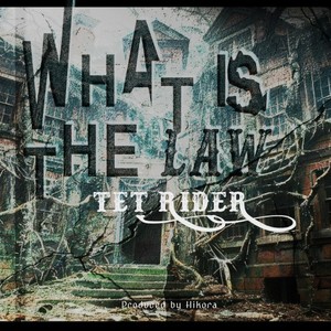 What Is the Law (Explicit)