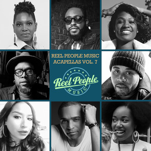 Reel People Music Acapellas Vol. 7