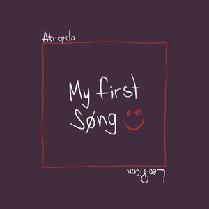 Atropela(My First Song)