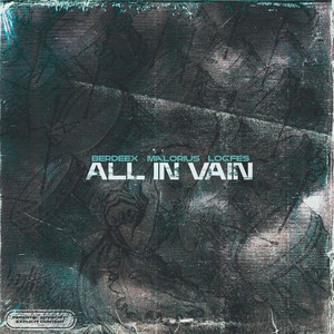 All in Vain (Explicit)