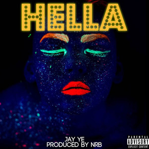 Hella (Explicit)