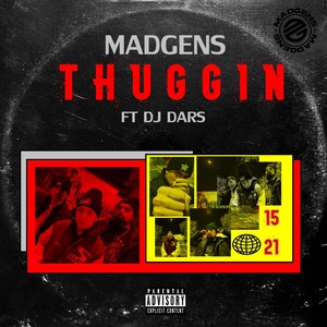 Thuggin' (feat. DJ Dars) [Explicit]