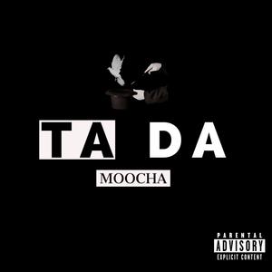 TA DA (freestyle) (Explicit)