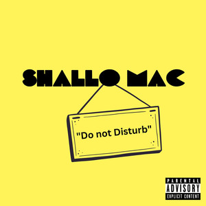 Do Not Disturb (Explicit)