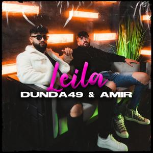 Leila (feat. Amir) [Explicit]