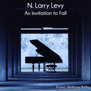 N. Larry Levy: An Invitation to Fall